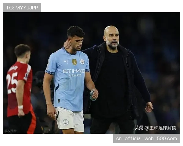 瓜迪奥拉长传反击战术升级 曼城攻防转换效率显著提升 瓜迪奥拉长传反击战术升级 曼城攻防转换效率显著提升