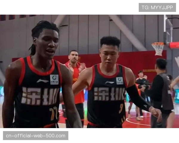 深圳队转换进攻效率突出 史密斯贺希宁王浩然三叉戟成型 深圳队转换进攻效率突出 史密斯贺希宁王浩然三叉戟成型